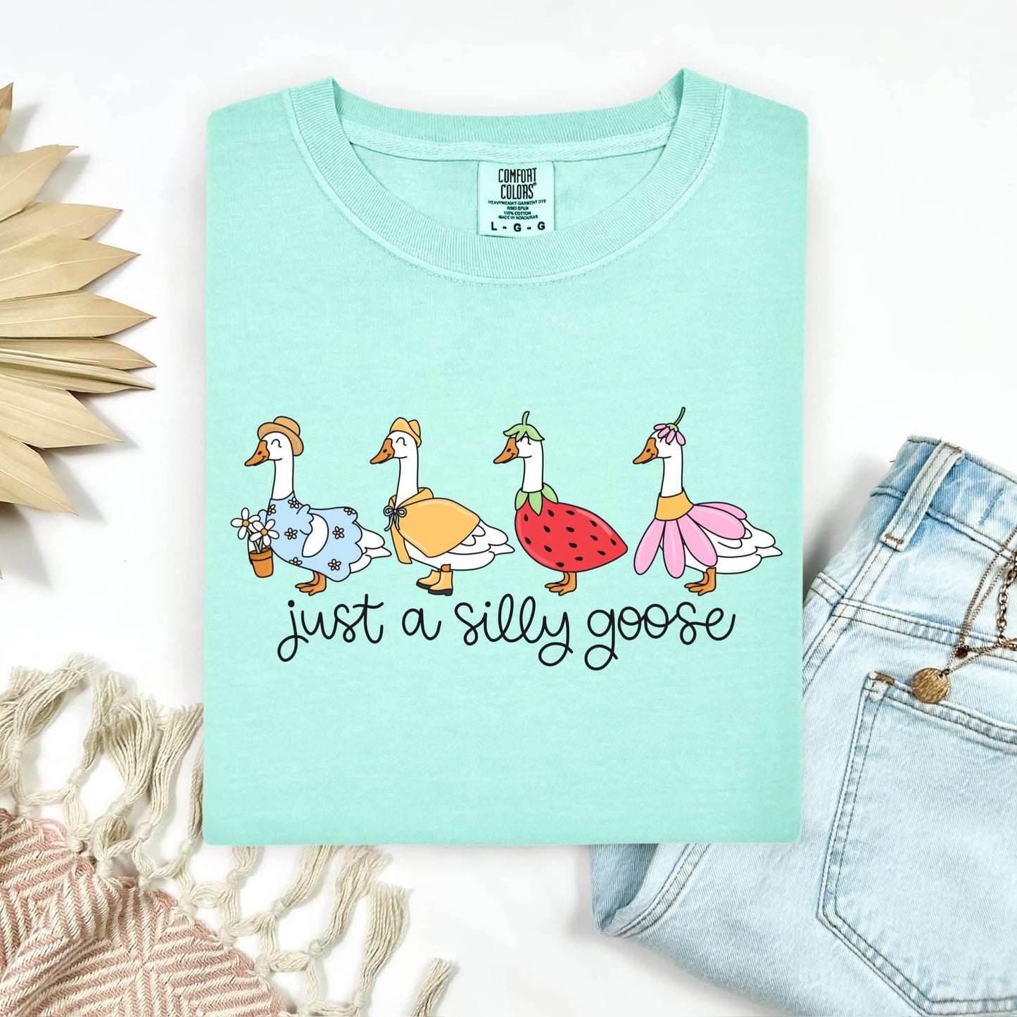 Just a Silly Goose T-Shirt