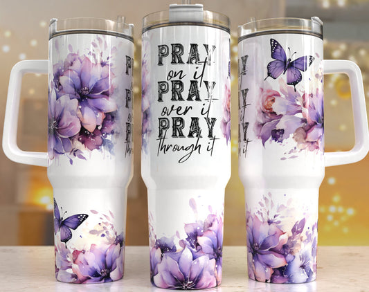 Pray 2 40oz Tumbler