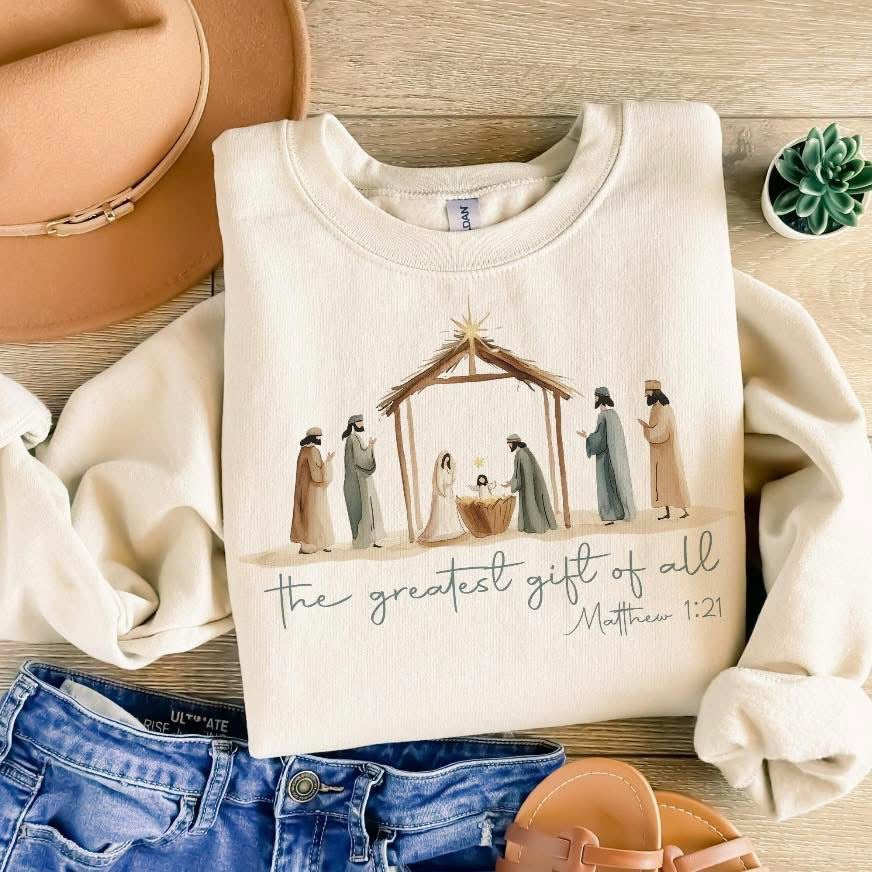 Greatest Gift Sweatshirt
