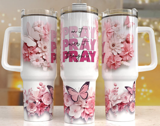 Pray 40oz Tumbler