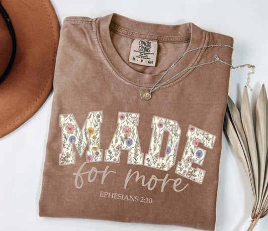 Made for More T-Shirts