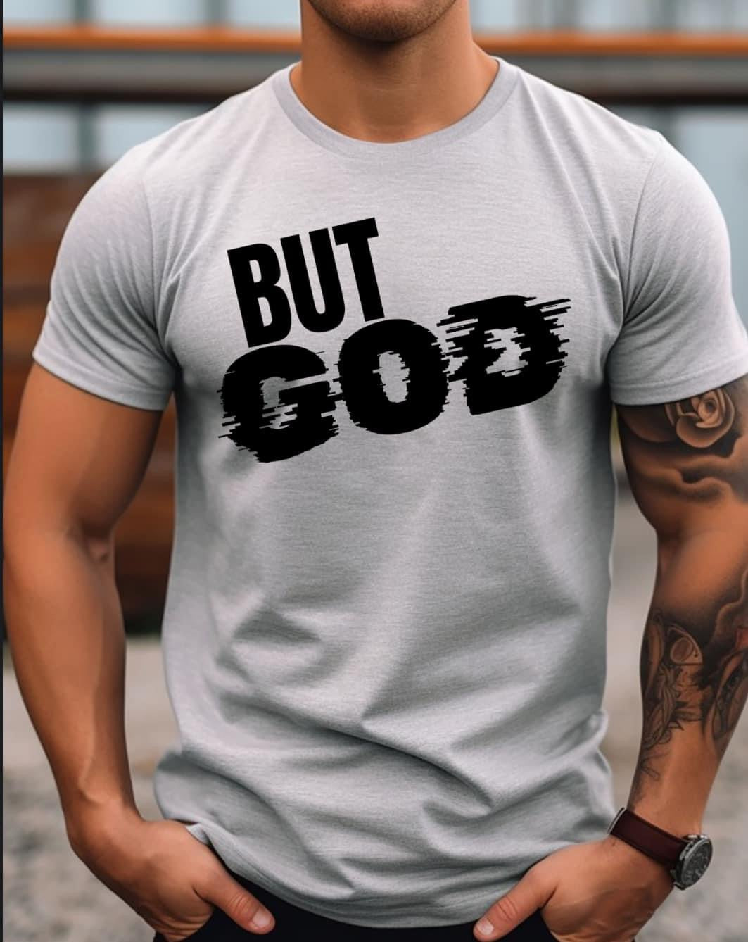 But God Short Slevee Shirt